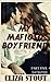 Satiated (My Mafioso Boyfriend #5)