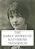 The Early Works Of Katherine Mansfield