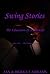 Swing Stories - The Educati...