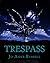 Trespass