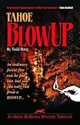 Tahoe Blowup