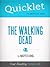 Quicklet on The Walking Dead Season 1 (Episode Guide)
