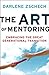 The Art of Mentoring: Embracing the Great Generational Transition
