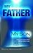 My Father, My Son, Healing ...