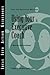 Using Your Executive Coach (J-B CCL (Center for Creative Leadership) Book 98)