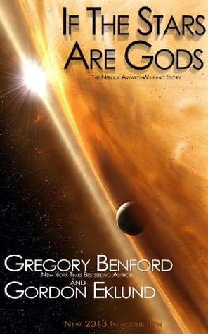 If The Stars Are Gods By Gregory Benford