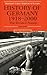 History of Germany 1918 - 2000: The Divided Nation (Blackwell Classic Histories of Europe Book 4)