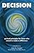 DECISION by Jean K. Foster DECISION by Jean K. Foster