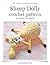 Dolly The Sheep Amigurumi Crochet Pattern (LittleOwlsHut)