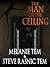 The Man on the Ceiling