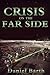 Crisis on the Far Side (The Maurice Series Book 3)