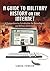 A Guide to Military History on the Internet: A Comprehensive Introduction for Genealogists and Military Historians