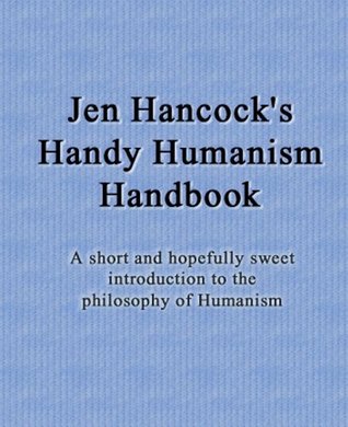 Jen Hancock's Handy Humanism Handbook