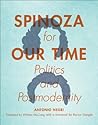 Spinoza for Our T...