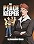 The Peacekeeper by Jacqueline Druga