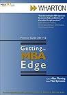 Getting the MBA Edge - Wharton 2011/12 (Preview Guide) (Getting the MBA Edge (sponsored by Goldman Sachs and McKinsey & Co.))