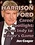 Harrison Ford Career Spotli...