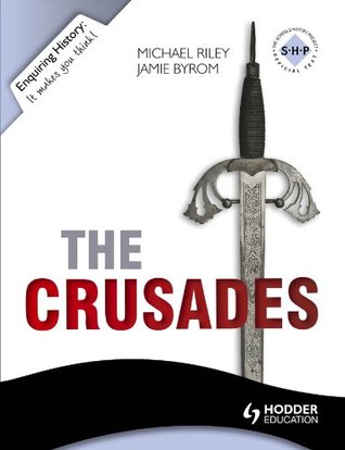 Enquiring History: The Crusades: Conflict and Controversy, 1095-1291 (Kindle Edition)