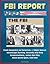 FBI Report: The FBI - A Cen...