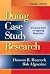 Doing Case Study Research by Dawson R. Hancock