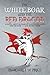 The White Boar and the Red Dragon by Margaret W. Price The White Boar and the Red Dragon by Margaret W. Price