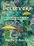 The Believers: A Reinterpre...