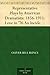 Representative Plays by American Dramatists: 1856-1911: Love in '76 An Incident of the Revolution
