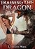 Training the Dragon (Dragon Erotica)