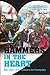 Hammers in the Heart: A Lif...