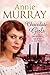 Chocolate Girls by Annie Murray