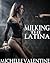 Milking the Latina