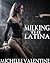 Milking the Latina