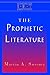 The Prophetic Literature: Interpreting Biblical Texts Series