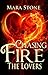 Chasing Fire: The Lovers