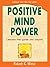 Positive Mind Power