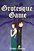 Grotesque Game (The Gargoyle Legends Book 2)
