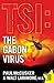 The Gabon Virus (TSI: Time Scene Investigators, #1)