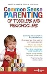 Common Sense Parenting of Todlers and Preschoolers