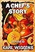 A Chef's Story