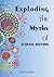 EBOOK: Exploding the Myths of School Reform (UK Higher Education OUP Humanities & Social Sciences Education OUP)