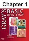The Body: Chapter 1 of Gray's Basic Anatomy (Gray's Basic Anatomy #1)