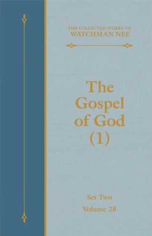 The Gospel of God (1)