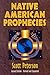 Native American Prophecies