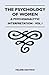 The Psychology Of Women - A Psychoanalytic Interpretation - Vol I