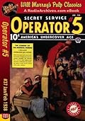 Operator #5, Volume 10, Issue 1, January-February 1938: #37 The Coming of the Mongol Hordes