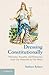 Dressing Constitutionally: ...