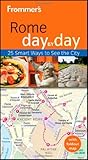 Frommer's Rome Day by Day (Frommer's Day by Day - Pocket)