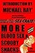 More Blood Sex & Scooby Snacks