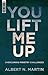 You Lift Me Up