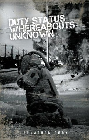 Duty Status Whereabouts Unknown (Kindle Edition)
